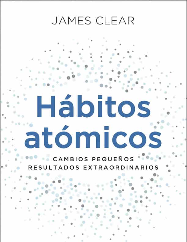 hábitos atómicos libro de crecimiento personal